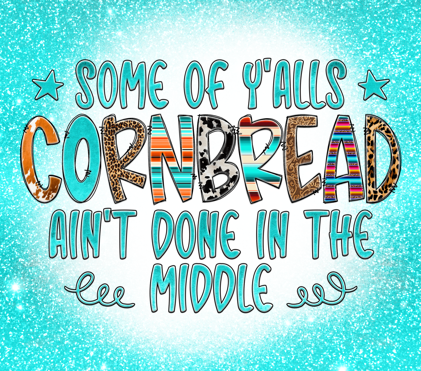 Cornbread Ain't Done Tumbler