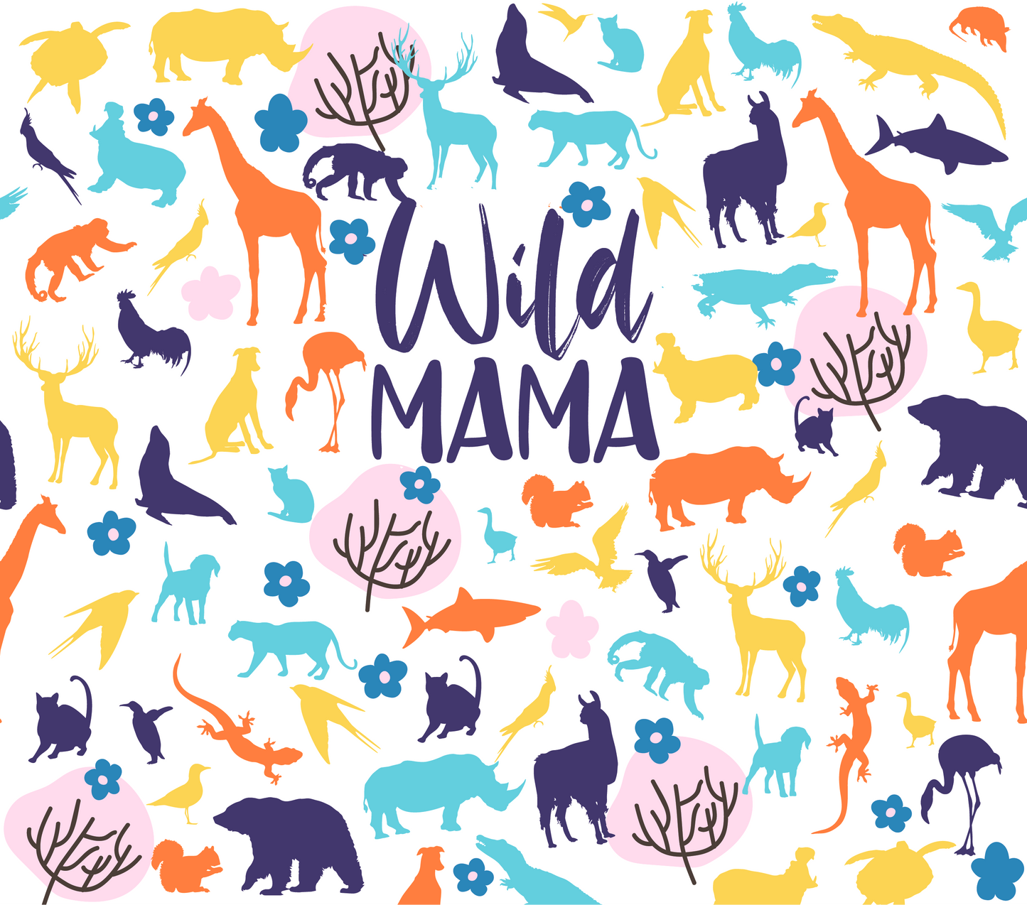 Wild Mama Wild Animal Tumbler