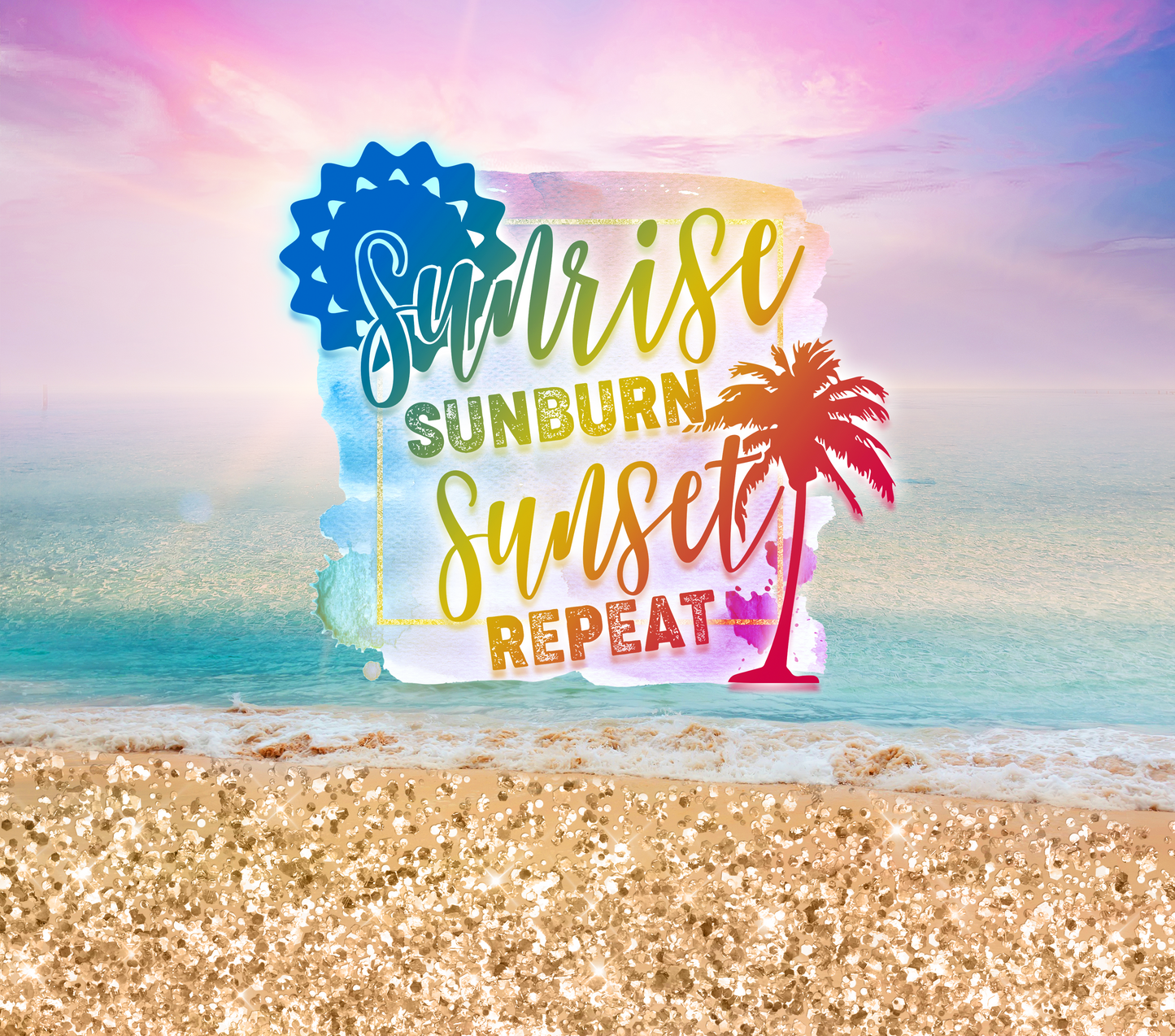 Sunrise Sunset Repeat Tumbler