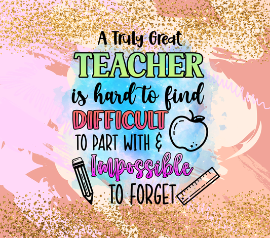 Truly Great Teacher Is Hard To Find