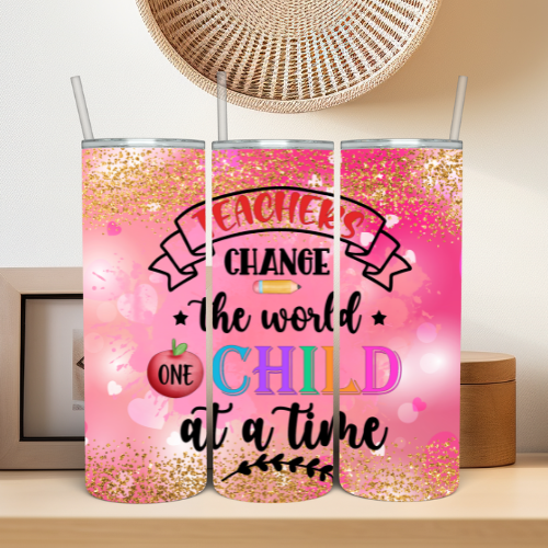 Teachers Change The World Tumbler