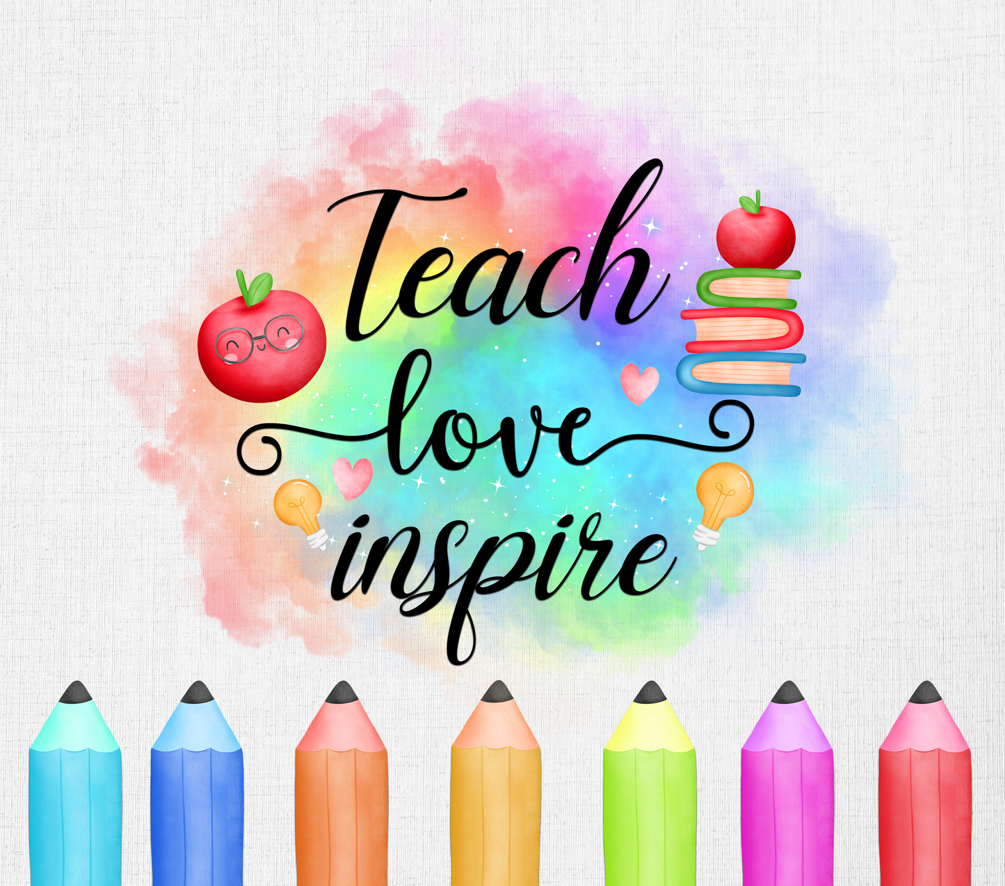 Teach Love Inspire Tumbler